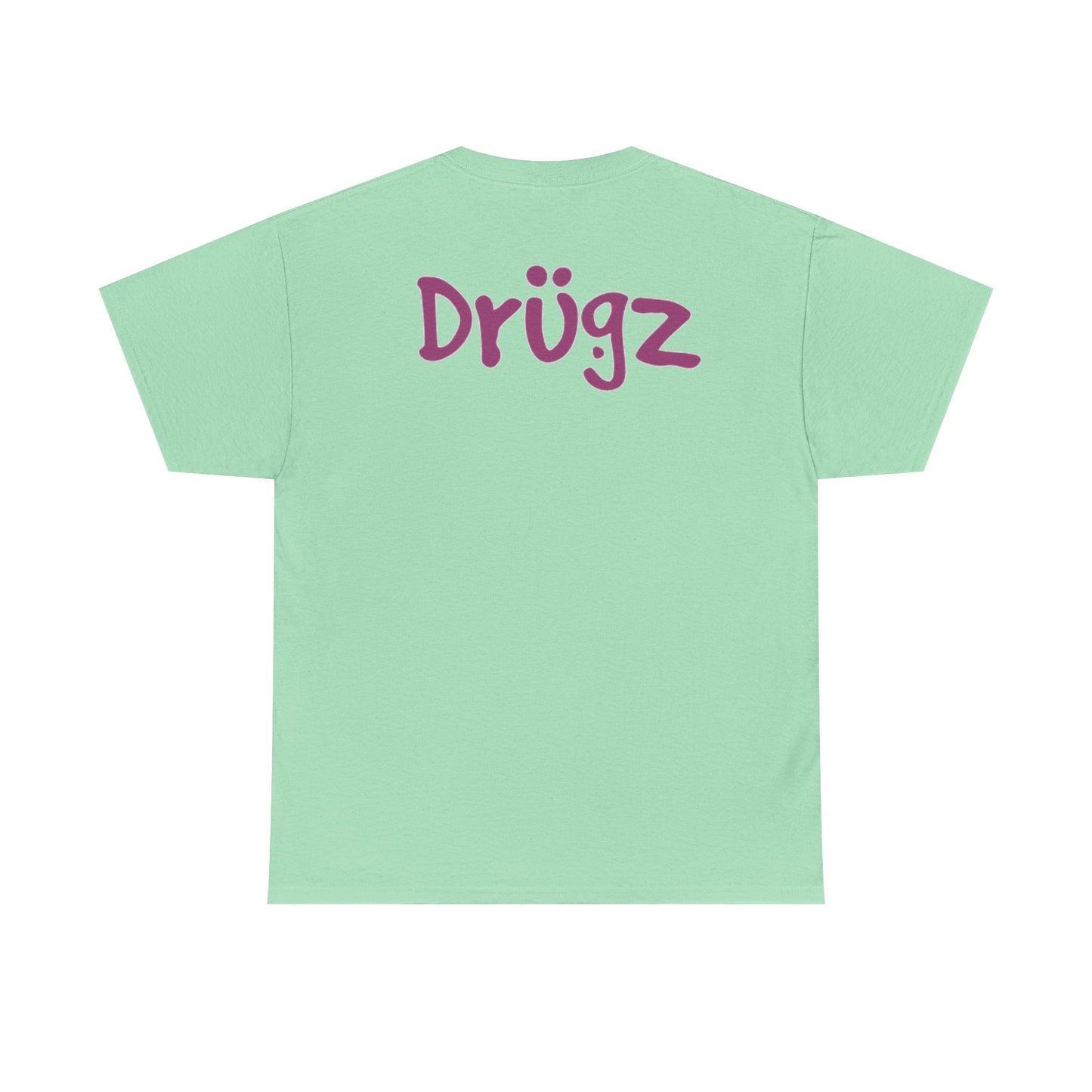 Funny Graphic Tee, Unisex Humor Shirt, Party Wear, Baad Habitz Apparel, Drugz T-Shirt, Gift for Friends