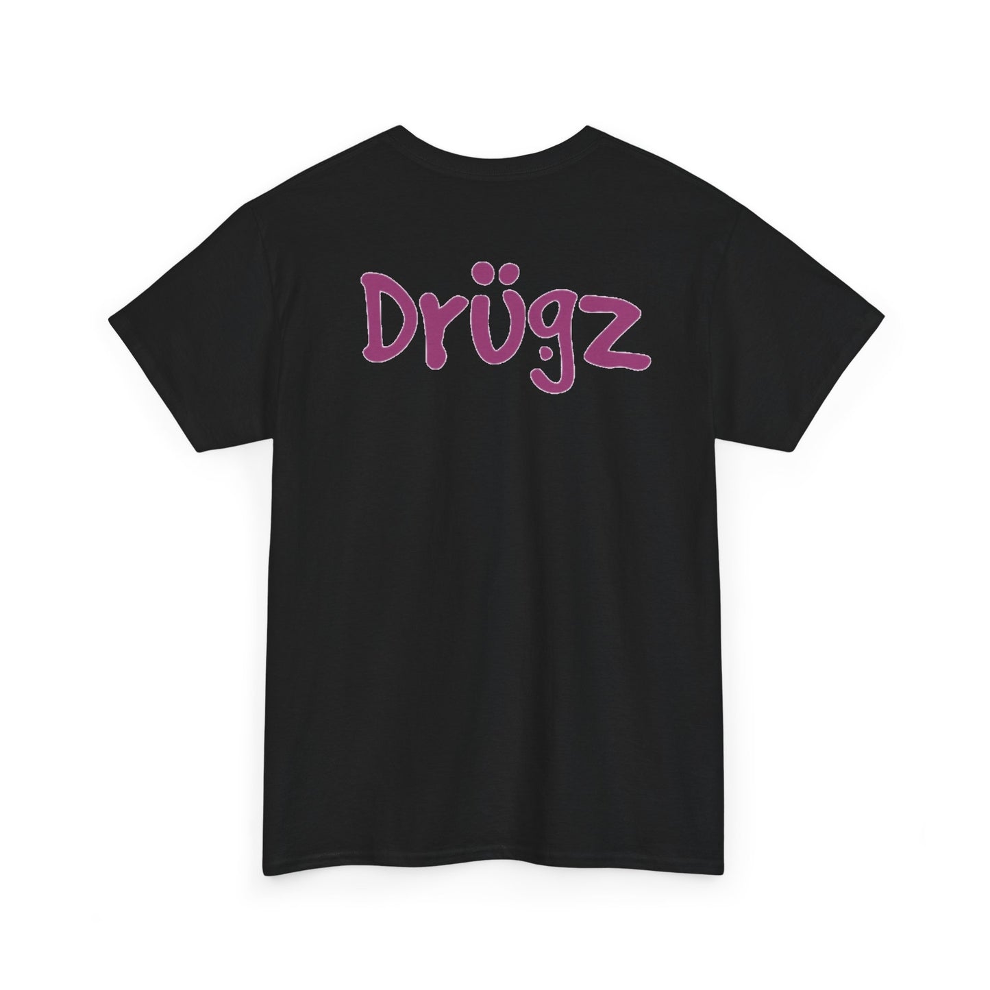 Funny Graphic Tee, Unisex Humor Shirt, Party Wear, Baad Habitz Apparel, Drugz T-Shirt, Gift for Friends