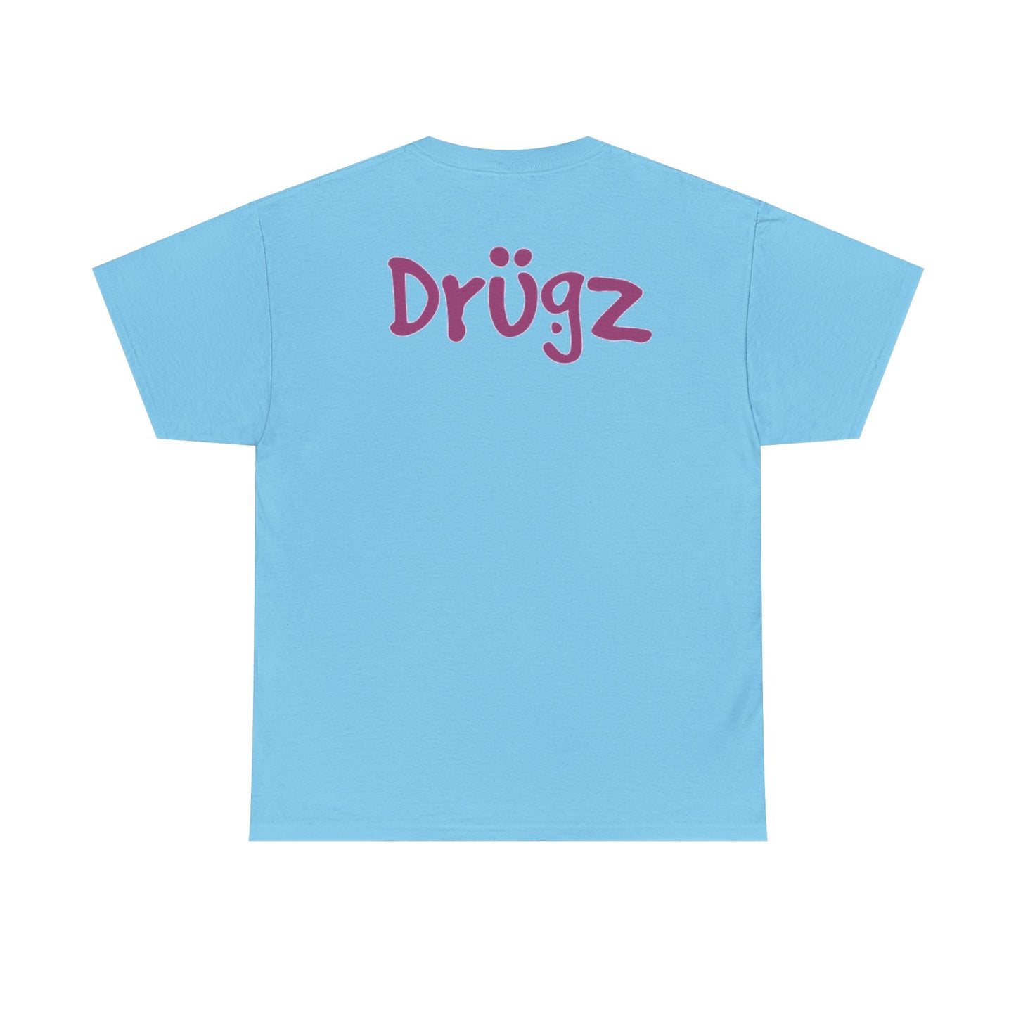 Funny Graphic Tee, Unisex Humor Shirt, Party Wear, Baad Habitz Apparel, Drugz T-Shirt, Gift for Friends