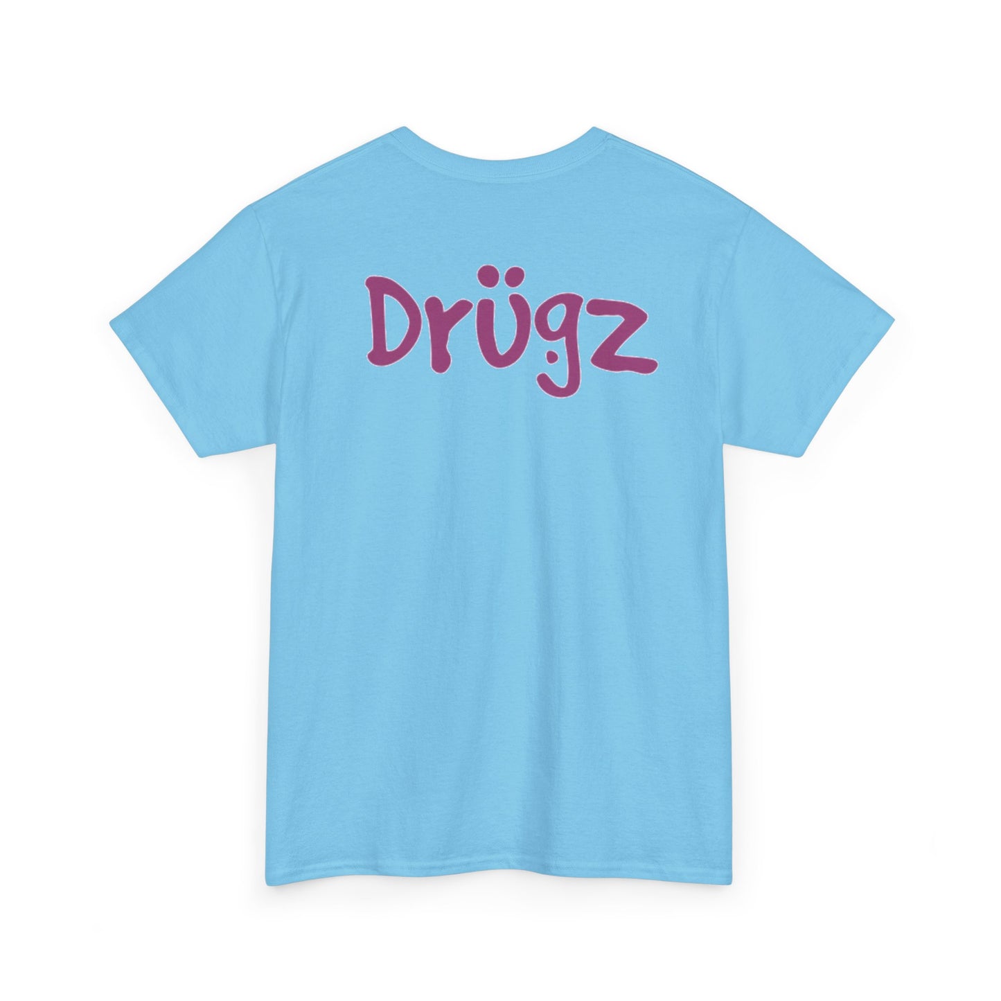 Funny Graphic Tee, Unisex Humor Shirt, Party Wear, Baad Habitz Apparel, Drugz T-Shirt, Gift for Friends