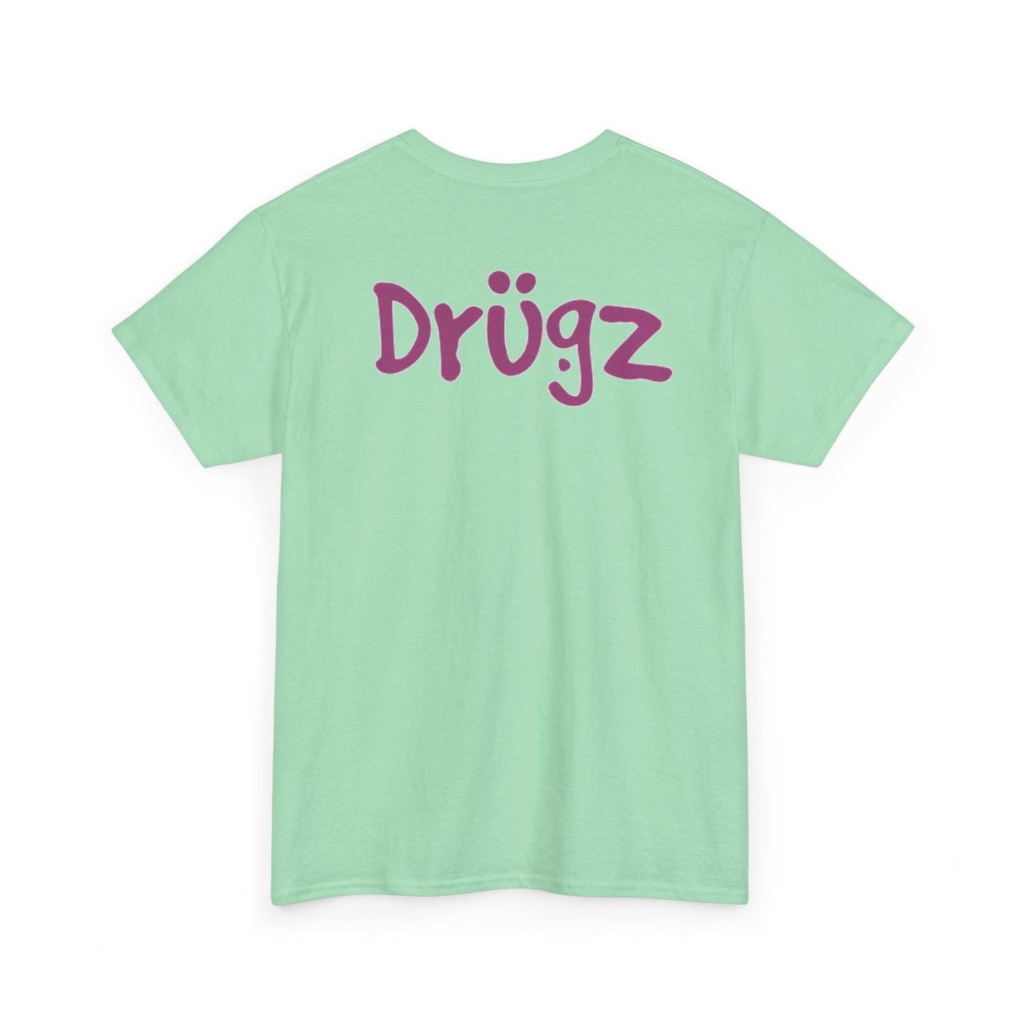 Funny Graphic Tee, Unisex Humor Shirt, Party Wear, Baad Habitz Apparel, Drugz T-Shirt, Gift for Friends
