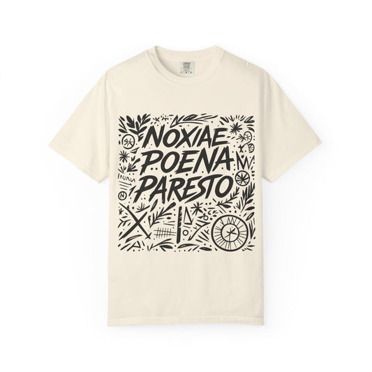 Garment-Dyed Unisex T-Shirt - Noxiae Poena Paresto with Apple Design